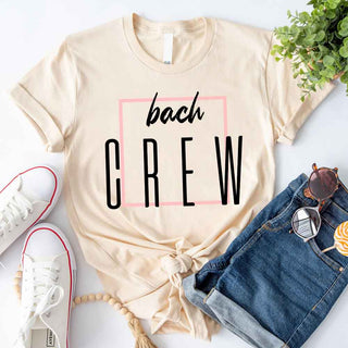 Bach Crew Bride To be Party Bachelorette T-shirt - A Roese Boutique