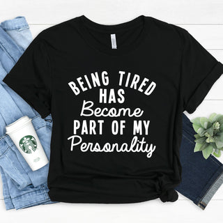 Being Tired Tee - A Roese Boutique
