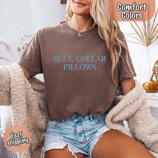 Blue Collar Wife/Girlfriend Comfort Colors Tee – Funny Women’s Shirt - A Roese Boutique
