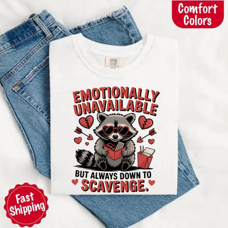 Comfort Colors Emotionally Unavailable Raccoon T-Shirts - A Roese Boutique