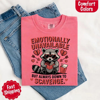 Comfort Colors Emotionally Unavailable Raccoon T-Shirts - A Roese Boutique