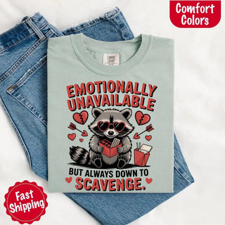 Comfort Colors Emotionally Unavailable Raccoon T-Shirts - A Roese Boutique