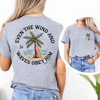 Even the Wind Obey Him Tee – Christian Graphic Shirt, Unisex Bible Verse Top - A Roese Boutique