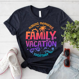 Family Vacation 2025 Shirts – Matching Outfits for Making Memories Together - A Roese Boutique