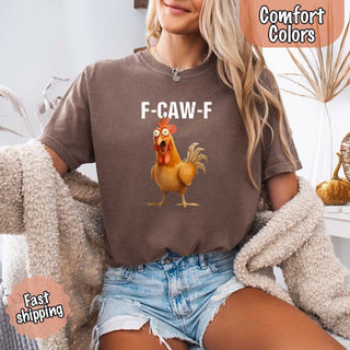 Funny F - Caw - F Rooster Comfort Colors T-shirt - A Roese Boutique