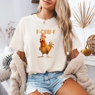 Funny F - Caw - F Rooster Comfort Colors T-shirt - A Roese Boutique