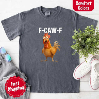 Funny F - Caw - F Rooster Comfort Colors T-shirt - A Roese Boutique