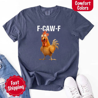 Funny F - Caw - F Rooster Comfort Colors T-shirt - A Roese Boutique