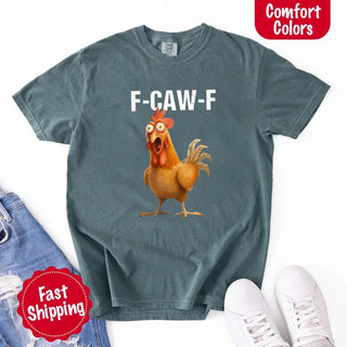 Funny F - Caw - F Rooster Comfort Colors T-shirt - A Roese Boutique