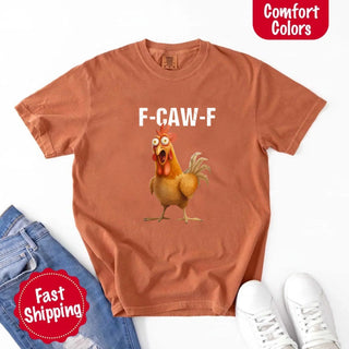 Funny F - Caw - F Rooster Comfort Colors T-shirt - A Roese Boutique