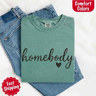 Homebody Comfort Colors Tee – Casual Relaxed Fit Shirt - A Roese Boutique