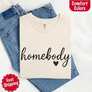 Homebody Comfort Colors Tee – Casual Relaxed Fit Shirt - A Roese Boutique