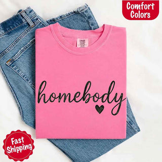 Homebody Comfort Colors Tee – Casual Relaxed Fit Shirt - A Roese Boutique