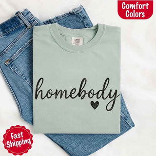 Homebody Comfort Colors Tee – Casual Relaxed Fit Shirt - A Roese Boutique