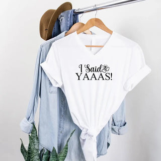 💍 I Said YAAAS Bachelorette Crew Party 🍾 Matching V - Neck T-Shirts - A Roese Boutique