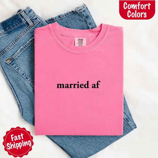 Married AF Comfort Colors T-Shirt, Just Married Couple Tee - A Roese Boutique