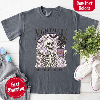 Nightmare Before Coffee Comfort Colors Shirt – Skeleton Funny Halloween Tee - A Roese Boutique