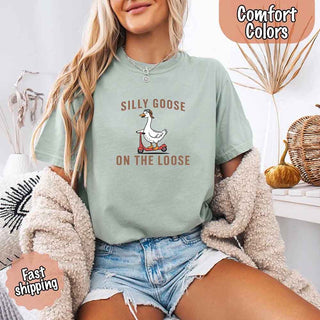 Silly Goose On The Loose Comfort Colors Tee – Funny Gift Shirt - A Roese Boutique