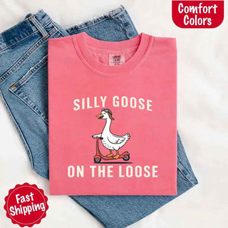 Silly Goose On The Loose Comfort Colors Tee – Funny Gift Shirt - A Roese Boutique