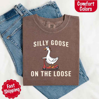 Silly Goose On The Loose Comfort Colors Tee – Funny Gift Shirt - A Roese Boutique