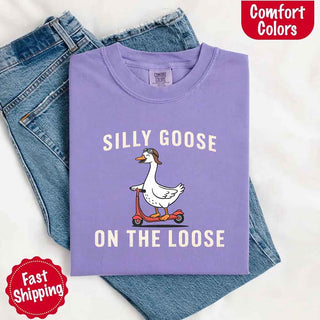 Silly Goose On The Loose Comfort Colors Tee – Funny Gift Shirt - A Roese Boutique