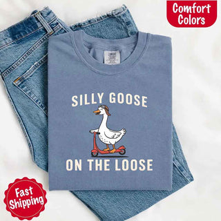 Silly Goose On The Loose Comfort Colors Tee – Funny Gift Shirt - A Roese Boutique