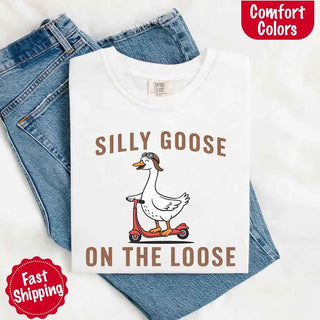 Silly Goose On The Loose Comfort Colors Tee – Funny Gift Shirt - A Roese Boutique