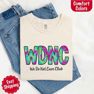We Do Not Care Club Comfort Colors Tee – Vintage Unisex T-Shirt - A Roese Boutique