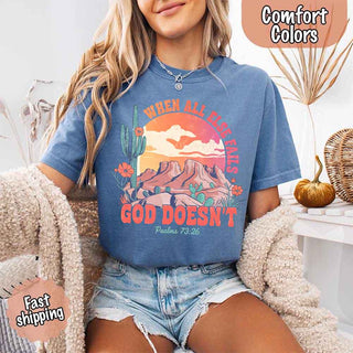 When All Else Fails God Doesn't Comfort Colors Psalm 73:26 T-shirt - A Roese Boutique