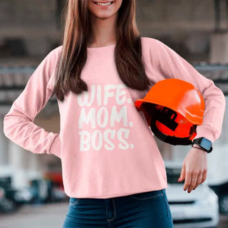 Wife Mom Boss Sweatshirt - A Roese Boutique