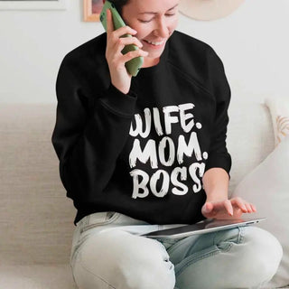 Wife Mom Boss Sweatshirt - A Roese Boutique